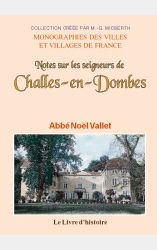Notes sur les seigneurs de Challes-en-Dombes